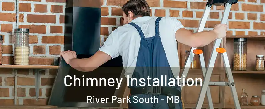  Chimney Installation River Park South - MB
