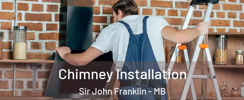  Chimney Installation Sir John Franklin - MB