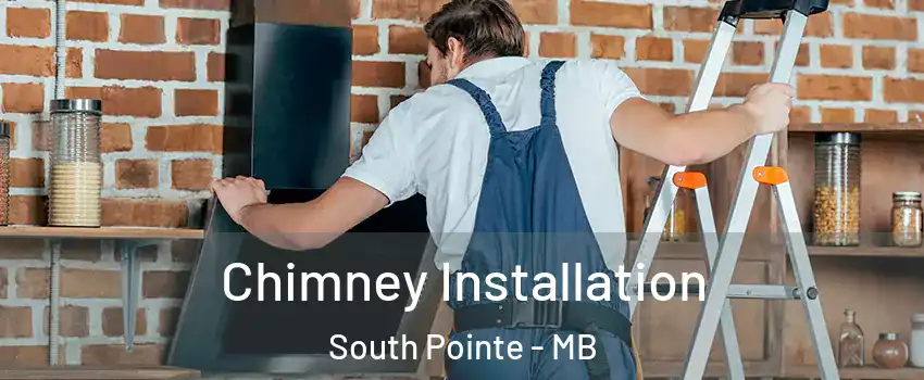  Chimney Installation South Pointe - MB