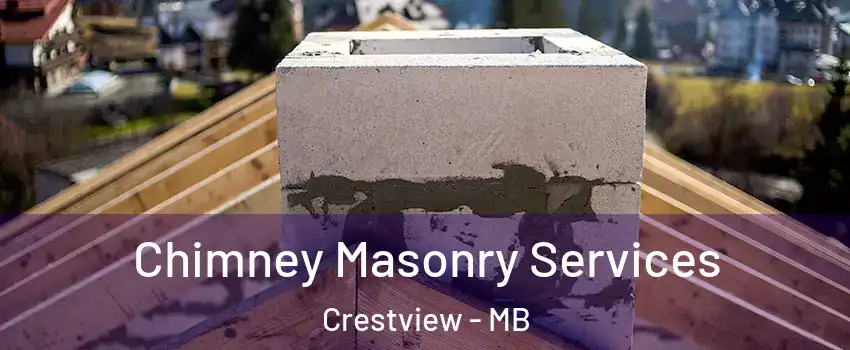  Chimney Masonry Services Crestview - MB