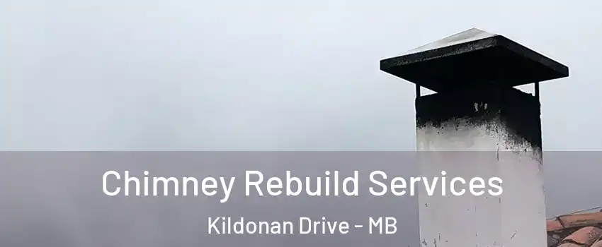  Chimney Rebuild Services Kildonan Drive - MB