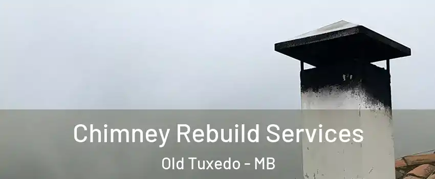  Chimney Rebuild Services Old Tuxedo - MB