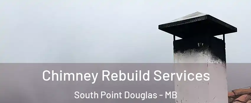 Chimney Rebuild Services South Point Douglas - MB