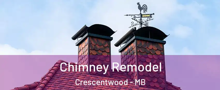  Chimney Remodel Crescentwood - MB