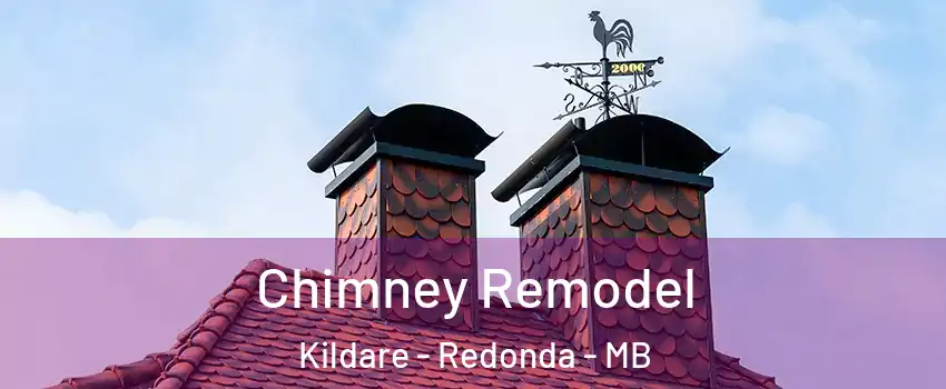  Chimney Remodel Kildare - Redonda - MB