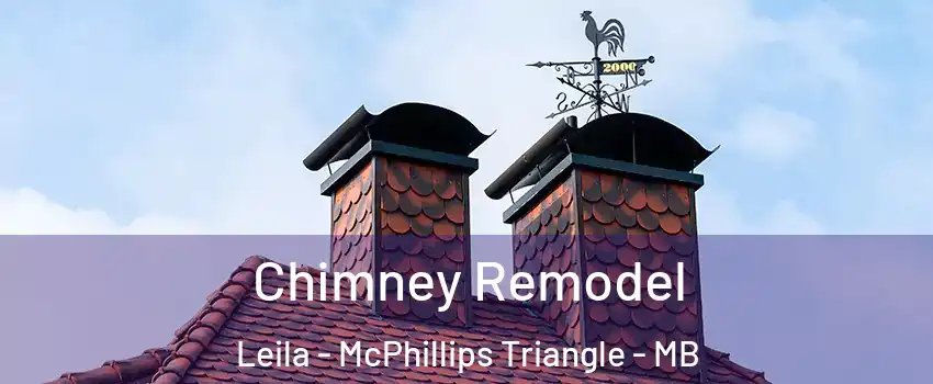  Chimney Remodel Leila - McPhillips Triangle - MB