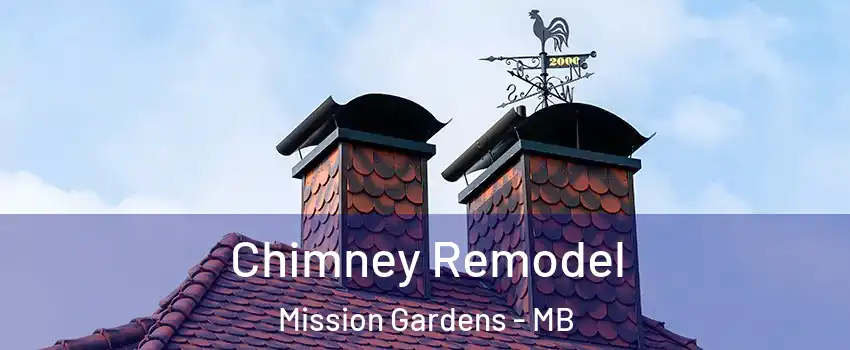  Chimney Remodel Mission Gardens - MB