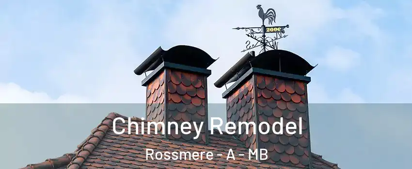  Chimney Remodel Rossmere - A - MB