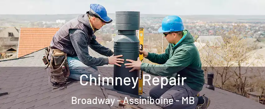  Chimney Repair Broadway - Assiniboine - MB