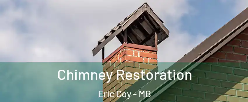  Chimney Restoration Eric Coy - MB