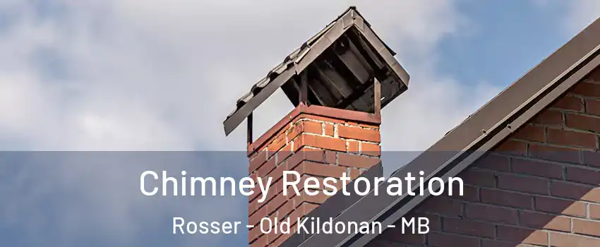  Chimney Restoration Rosser - Old Kildonan - MB