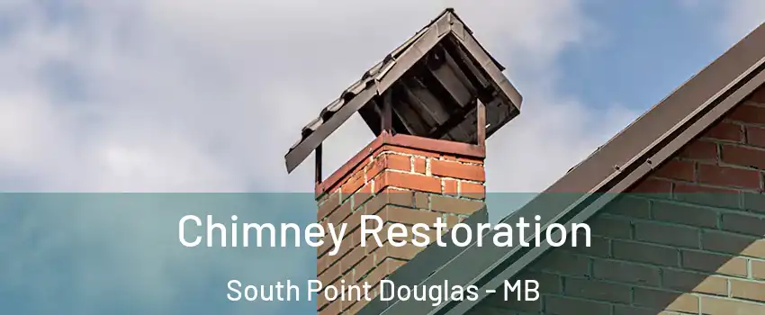  Chimney Restoration South Point Douglas - MB