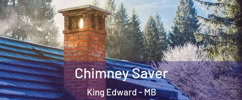  Chimney Saver King Edward - MB