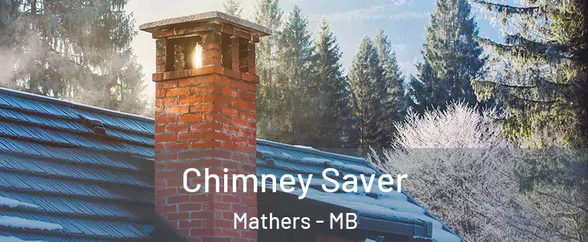  Chimney Saver Mathers - MB