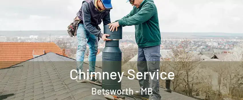  Chimney Service Betsworth - MB