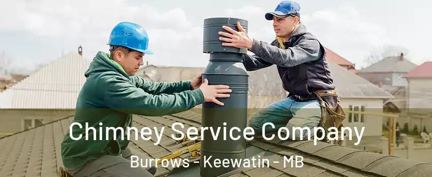  Chimney Service Company Burrows - Keewatin - MB