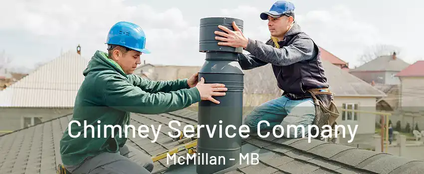  Chimney Service Company McMillan - MB