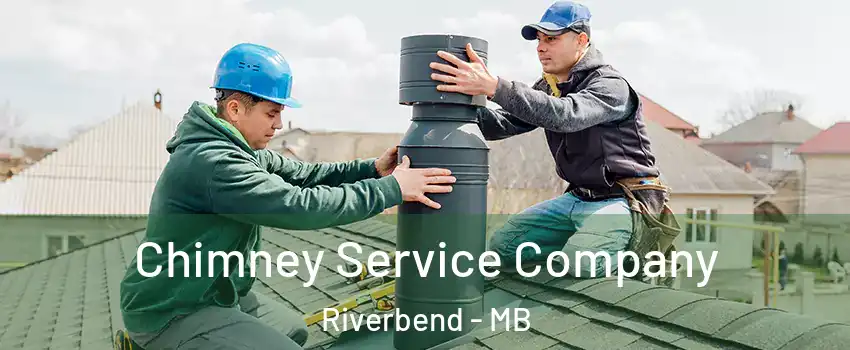  Chimney Service Company Riverbend - MB