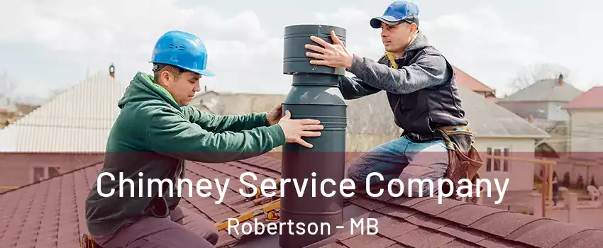  Chimney Service Company Robertson - MB