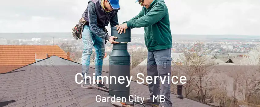  Chimney Service Garden City - MB