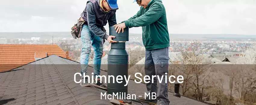  Chimney Service McMillan - MB