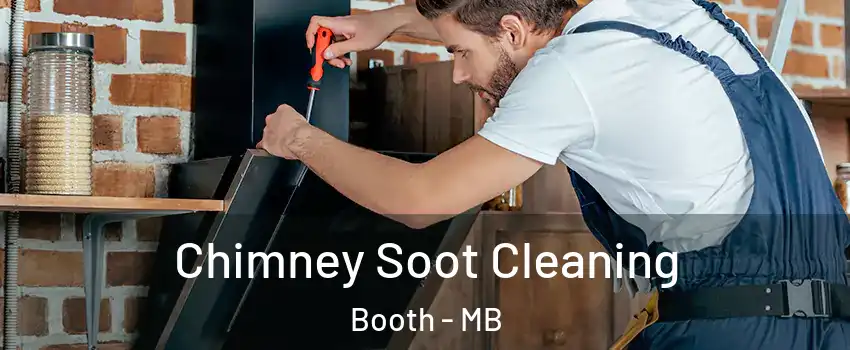  Chimney Soot Cleaning Booth - MB