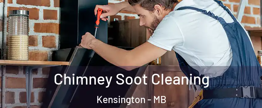  Chimney Soot Cleaning Kensington - MB