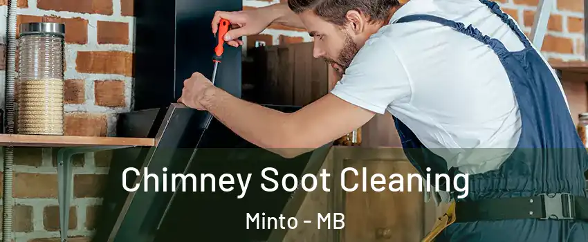  Chimney Soot Cleaning Minto - MB
