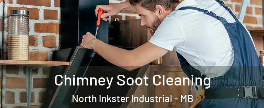  Chimney Soot Cleaning North Inkster Industrial - MB
