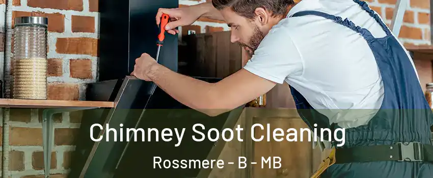  Chimney Soot Cleaning Rossmere - B - MB