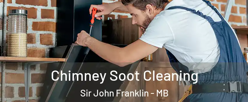  Chimney Soot Cleaning Sir John Franklin - MB