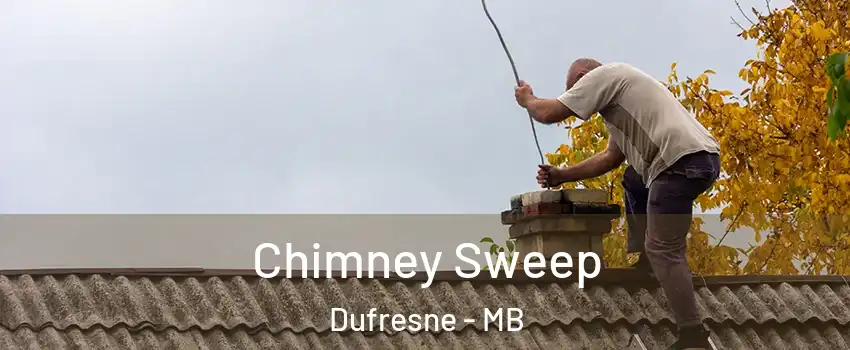  Chimney Sweep Dufresne - MB
