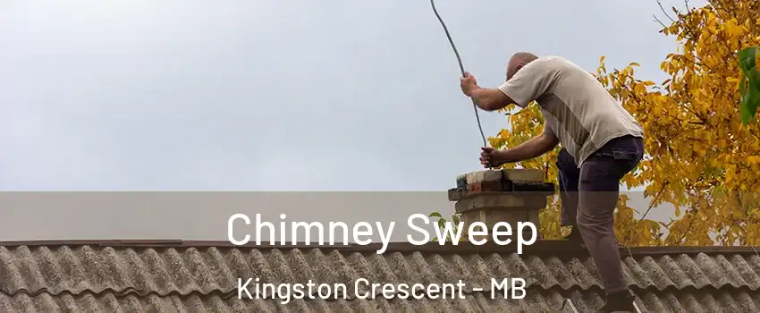  Chimney Sweep Kingston Crescent - MB