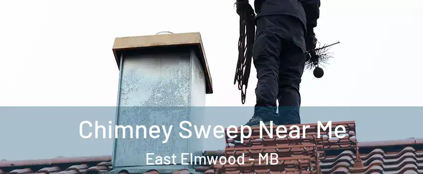  Chimney Sweep Near Me East Elmwood - MB