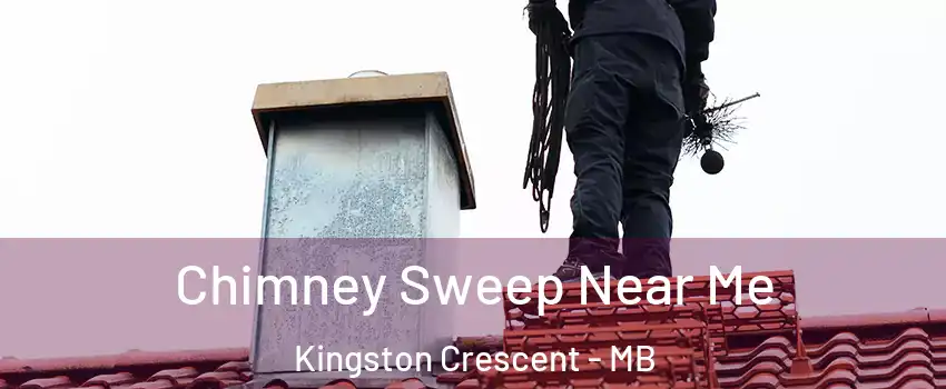  Chimney Sweep Near Me Kingston Crescent - MB