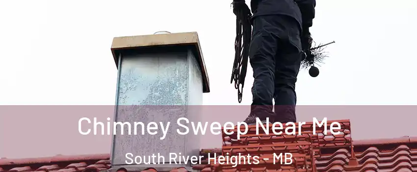  Chimney Sweep Near Me South River Heights - MB