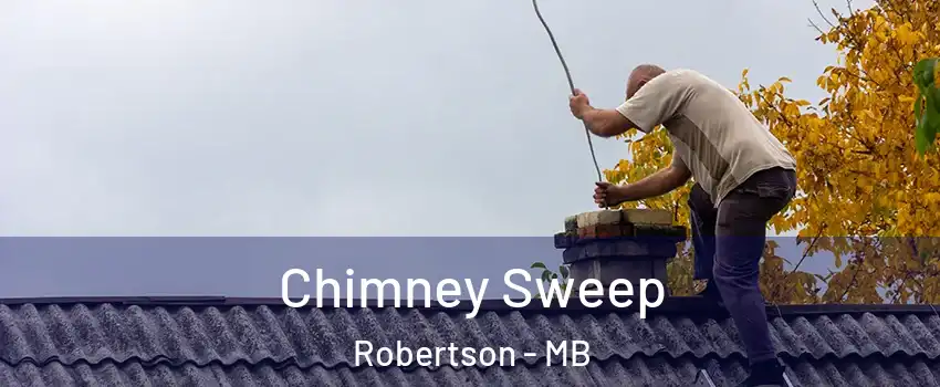  Chimney Sweep Robertson - MB