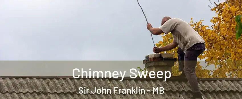  Chimney Sweep Sir John Franklin - MB