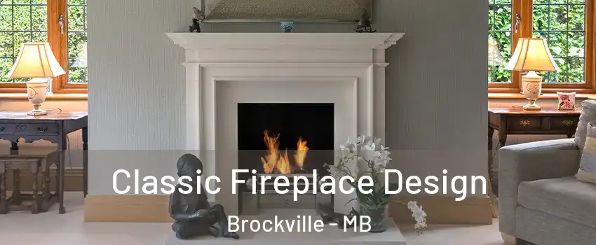  Classic Fireplace Design Brockville - MB