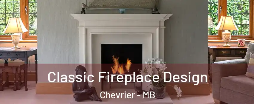  Classic Fireplace Design Chevrier - MB