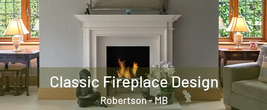  Classic Fireplace Design Robertson - MB