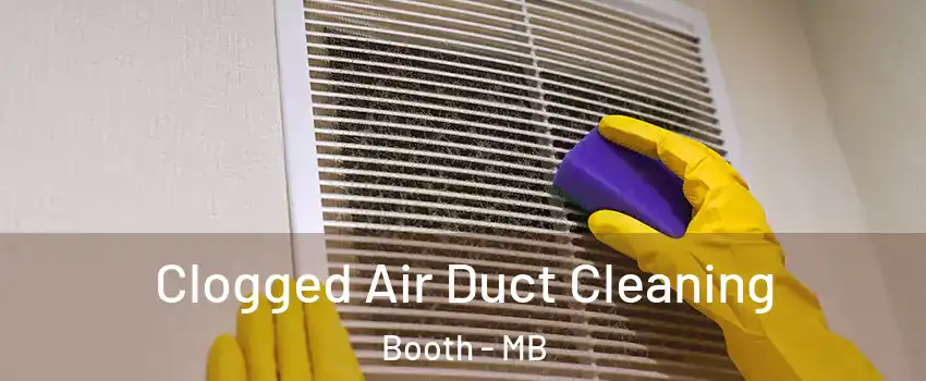  Clogged Air Duct Cleaning Booth - MB
