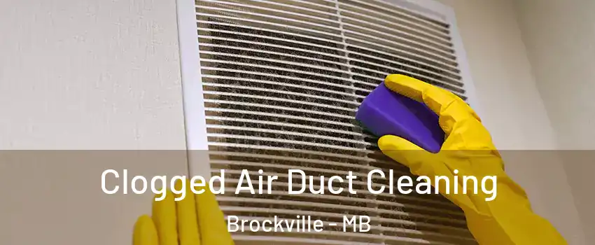  Clogged Air Duct Cleaning Brockville - MB