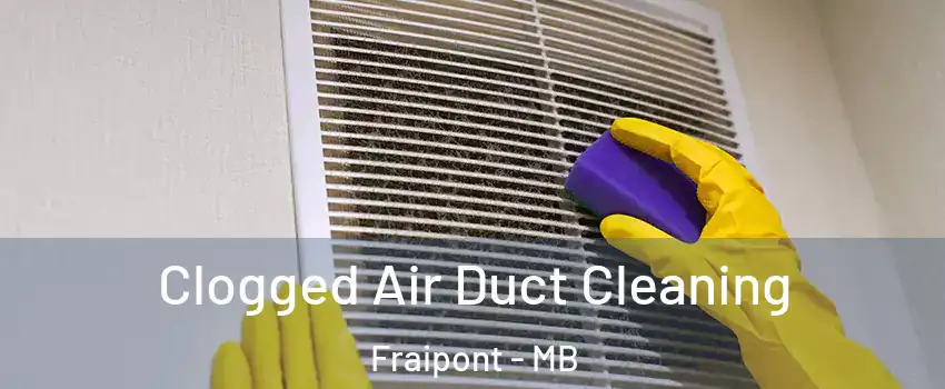  Clogged Air Duct Cleaning Fraipont - MB