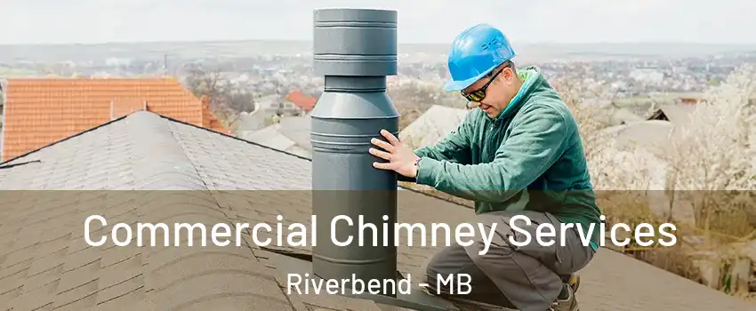  Commercial Chimney Services Riverbend - MB