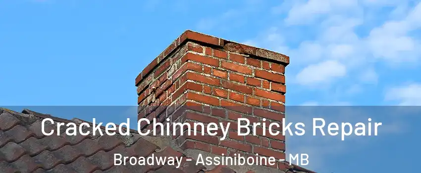  Cracked Chimney Bricks Repair Broadway - Assiniboine - MB