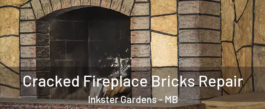  Cracked Fireplace Bricks Repair Inkster Gardens - MB
