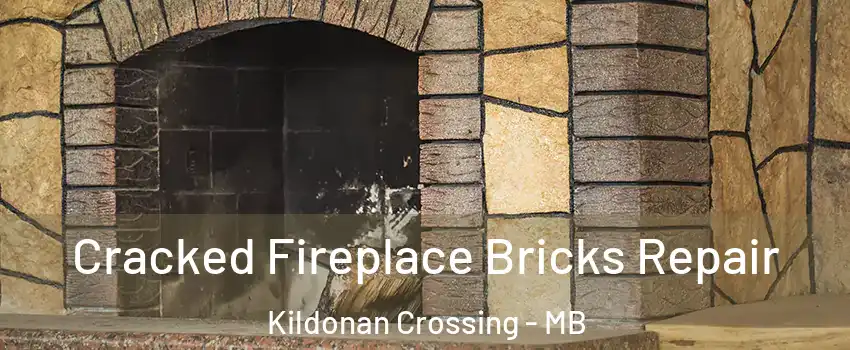  Cracked Fireplace Bricks Repair Kildonan Crossing - MB