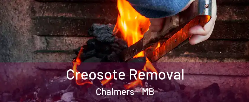  Creosote Removal Chalmers - MB