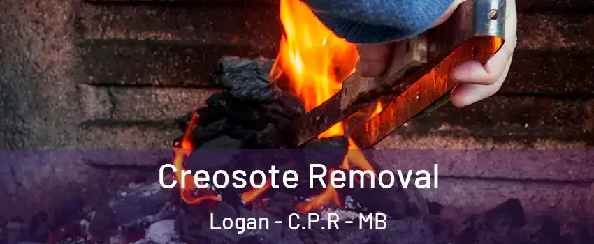  Creosote Removal Logan - C.P.R - MB